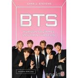 BTS - Kurşun Geçirmez İzcilerin Yükselişi - Cara J. Steven