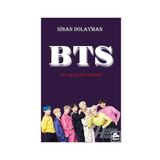 BTS - Üst Aklın Pop Projesi - Sinan Dolayman