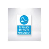 Bu Alanda Antistatik Ayakkabı Giy 21X35 Arkası Arkası Yapışkanlı Sticker