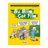 Bu Bilim Çok Film - Fatih Okta - Teleskop Popüler Bilim Yayınları