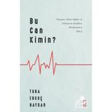 Bu Can Kimin? - Tuba Erkoç Baydar