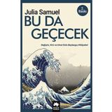 Bu Da Geçecek - Julia Samuel