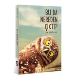 Bu Da Nereden Çıktı? - Tuba Köseoğlu Okçu