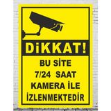 Bu Site 7/24 Saat Kamera Ile Izlenmektedir - Uyarı Tabela Levhası 24X34 cm Polikarbon - 1 Adet - 24 x 34 cm