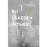 Bu Ülkeden Gitmek - Gözde Kazaz