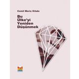 Bu Ülke’yi Yeniden Düşünmek-Cemil Meriç Kitabı - Kollektif