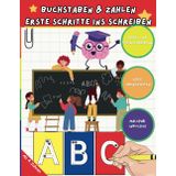 Buchstaben und Zahlen: Erste Schritte ins Schreiben