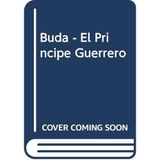 Buda - El Principe Guerrero