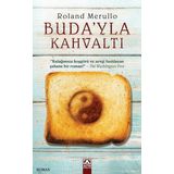 Buda'yla Kahvaltı - Roland Merulo