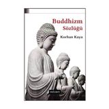Buddhizm Sözlüğü - Korhan Kaya