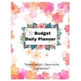 Budget Daily Planner: Daily Expense Tracker, Income & Savings Organizer, Financial Planning Notebook for Smart Money Management: Simple and Effective ... – Achieve Financial Freedom One Day at a Time