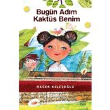 Bugün Adım Kaktüs Benim - Hacer Kılcıoğlu