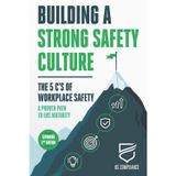 Building a Strong Safety Culture: The 5 C's of Workplace Safety