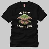 Built By Crazy Baby Yoda A Shit I Dont Give Tişört - Siyah