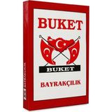 Buket 30x45 cm Türk Bayrağı BKT-102 Polyester Kumaş Dayanıklı Dış Mekân Kullanımı İçin - 30 x 45 cm