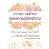 Bukiet Bożych Błogosławieństw: Florystyczna podróż z Bożymi obietnicami – kolorowanka pełna wiary