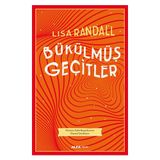 Bükülmüş Geçitler - Lısa Randall
