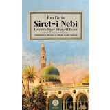 Bulak Neşriyat Siret-I Nebi: Evcezu'S Siyer Li Hayri'L Beşer