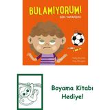 Bulamıyorum! Sen Yaparsın! + Boyama Kitabı