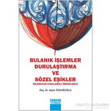 Bulanık İşlemler Durulaştırma ve Sözel Eşikler - Aşkın Özdağoğlu