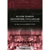 Bulanık Teorinin Ekonometrik Uygulamaları / Leyla İşbilen Yücel