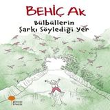 Bülbüllerin Şarkı Söylediği Yer 633492