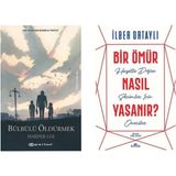 Bülbülü Öldürmek - Harper Lee - Bir Ömür Nasıl Yaşanır - İlber Ortaylı