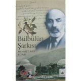 Bülbülün Şarkısı Mehmet Akif Kitabı (3-F-6)