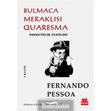 Bulmaca Meraklısı Quaresma / Fernando Pessoa