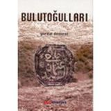 BULUTOĞULLARI - YURDAL DEMIREL
