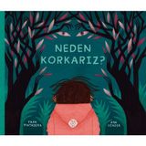 Bulutsu Yayınları Neden Korkarız? Fran Pintadera 3 - 5 Yaş Çocuk Kitabı Büyük Boy Masal & Öykü