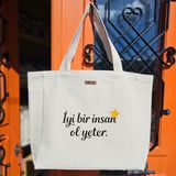 Bumudur Aksesuar Iyi Insan Yeter Tote Çanta Baskılı Naturel Kanvas Bez Sap Beyaz Cırt Cırtlı Suluk Tutuculu - Büyük - Büyük Baskı - 130-Krem Rengi