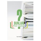 Bunları Biliyor muydunuz? - Hıdır Kartal