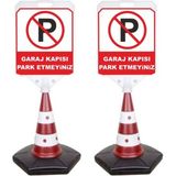 Burada Reklam ve Medikal Garaj Kapısı Park Etmeyiniz Reklam Uyarı Yönlendirme Dubası 2 Adet A+ Plastik