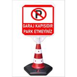 Burada Reklam ve Medikal Park Dubası Jumbo 55x50 Garaj Kapısıdır Park Etmeyiniz Kaldırım Yönlendirme A+ Plastik 124 Cm