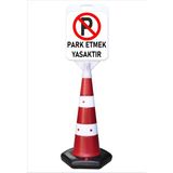Burada Reklam ve Medikal Park Etmek Yasaktır Uzun Küçük Reklam Park ve Kaldırım Dubası 132 cm
