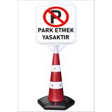 Burada Reklam ve Medikal Reklam Park Dubası Uzun Jumbo 55X50 Park Etmek Yasaktır Kaldırım Yönlendirme A+ Plastik 146 cm