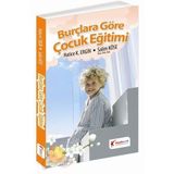 BURÇLARA GÖRE ÇOCUK EĞİTİMİ - HATICE K. ERGIN, SALIM KÖSE