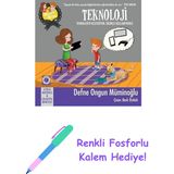 Burcu ve Berk ile Teknoloji: Teknolojiyi Keşfediyor, Bilinçli Kullanıyoruz + Renkli Fosforlu Kalem - Hayır
