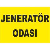 Buris Jeneratör Odası Uyarı Levhası
