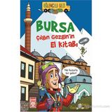Bursa Çılgın Gezginin El Kitabı - Metin Özdamarlar