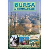 Bursa ve Marmara Bölgesi - Ramis Dara