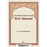 Bursalı Muhammed Akif Efendi ve Mevlidi Mir at ı Muhammedi - Lokman Taşkesenlioğlu