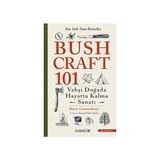 Bushcraft 101: Vahşi Doğada Hayatta Kalma Sanatı + Hello Kitty & Friends Oyun Kutusu + Ne Yediysem Oyum + 16 Kitap - Hayır