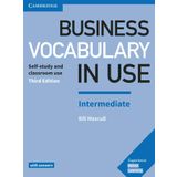 Business Vocabulary in Use: Intermediate Book with Answers: Self-Study and Classroom Use