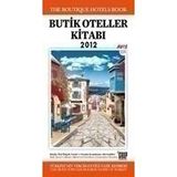 BUTIK OTELLER KİTABI 2012 - DENIZ GÖKÇE