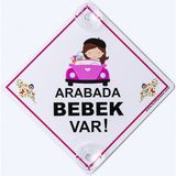 Butik Plaka Dikkat Arabada Bebek Var İkaz Levhası Pleksi Malzeme ile Güneş ve Suya Dayanıklı