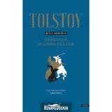 Bütün Eserleri 2 - İlk Hikayeler Sivastopol Hikayeleri - Tolstoy