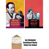 Bütün Ölülerin Derileri Aynıdır + Kızıl Ot - Hayır