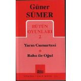 Bütün Oyunları 2 / Yarın Cumartesi- Baba ile Oğul - Güner Sümer